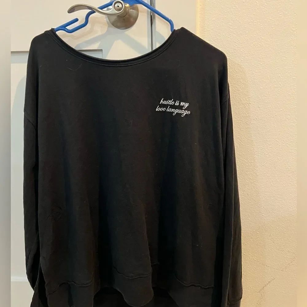 Rachel Hollis Ltd. “Hustle is my Love Language” Sweat Shirt- Size M